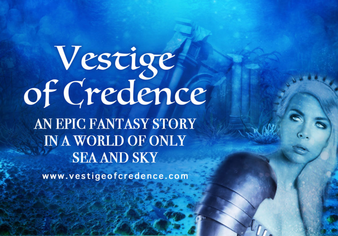 Vestige of Credence Epic Fantasy Story